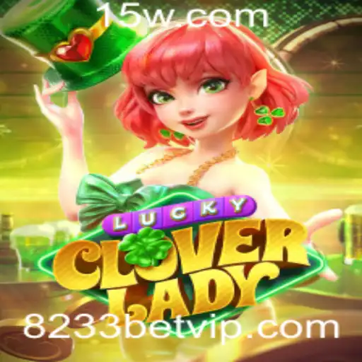 Explorando o Mundo de LuckyCloverLady: Um Mergulho no Novo Jogo de 8233bet